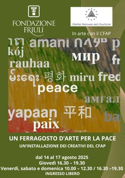 UN FERRAGOSTO D’ARTE PER LA PACE