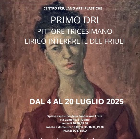 PRIMO DRI PITTORE TRICESIMANO LIRICO INTERPRETE DEL FRIULI home