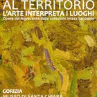 Dal paesaggio al territorio. L'arte interpreta i luoghi