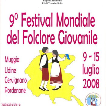 9° Festival Mondiale del Folclore Giovanile e 4° Progetto Europeo Gioventù Cei