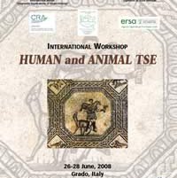 1st International Workshop “Human and Animal TSE”