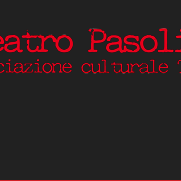 Teatro e territorio - xx stagione multidisciplinare Teatro Pasolini