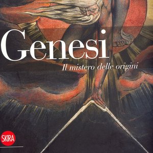 Genesi. Il mistero delle origini