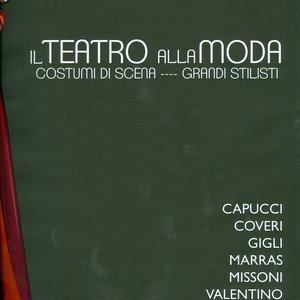 Il Teatro alla Moda. Costumi di scena