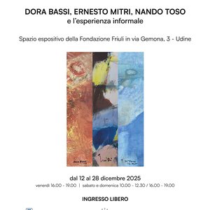 DORA BASSI, ERNESTO MITRI, NANDO TOSO e l’esperienza informale