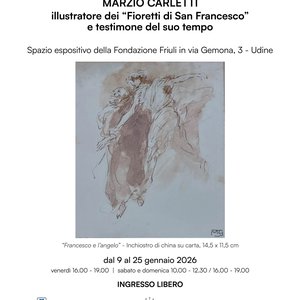 MARZIO CARLETTI illustratore dei “Fioretti di San Francesco” e testimone del suo tempo