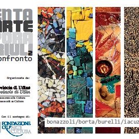Sperimentazioni di arte contemporanea in Friuli  2