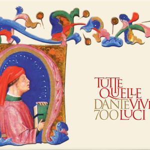 Tutte quelle vive voci. Dante 700
