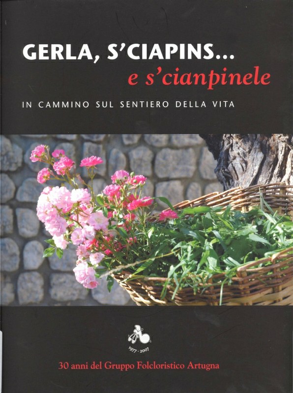 Gerla, s'ciapins... e s'ciampinele