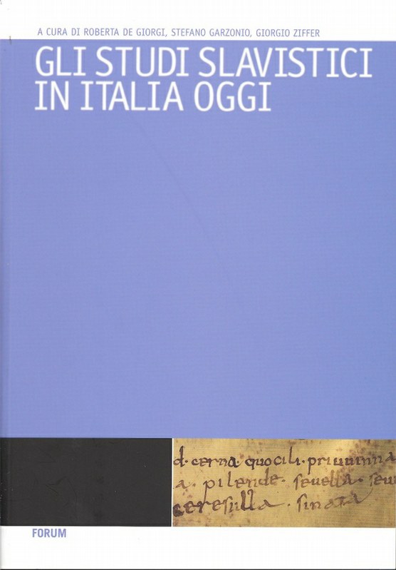 Gli studi slavistici in Italia oggi