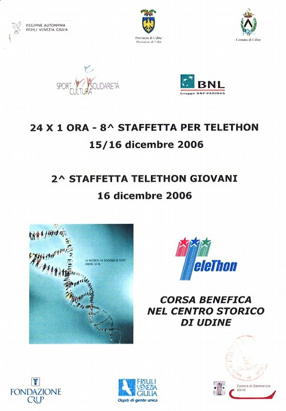 Telethon - Corsa benefica nel centro storico di Udine 15/16 dicembre 2006 - DVD