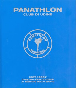 Panathlon Club di Udine 1957 / 2007 