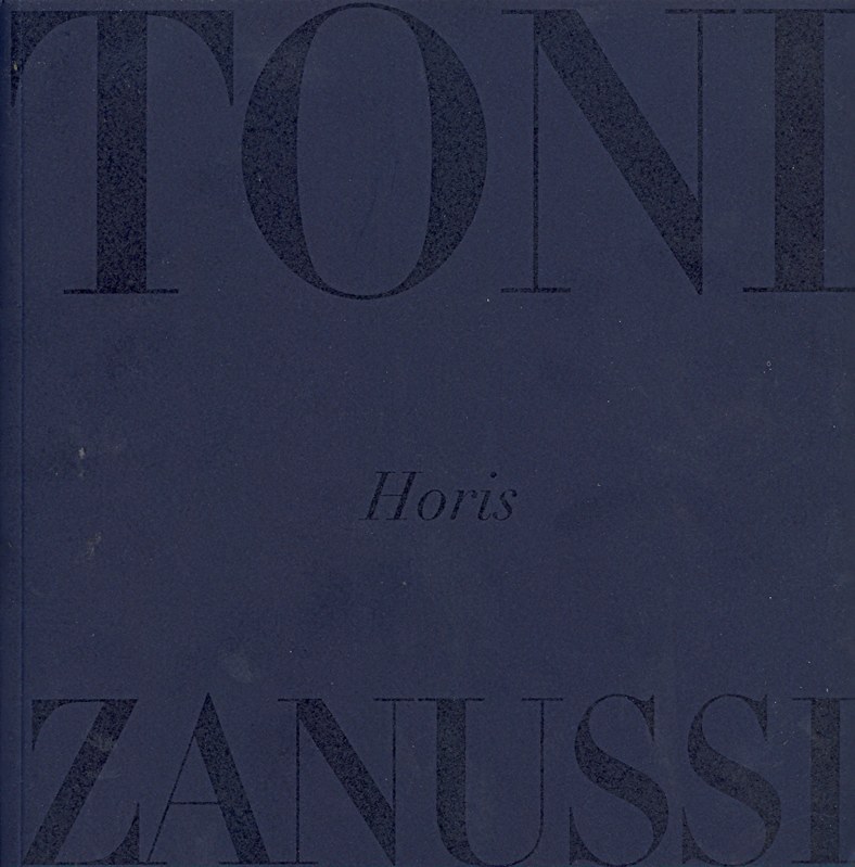 Toni Zanussi. Horis