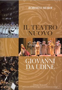 Il teatro nuovo Giovanni da Udine