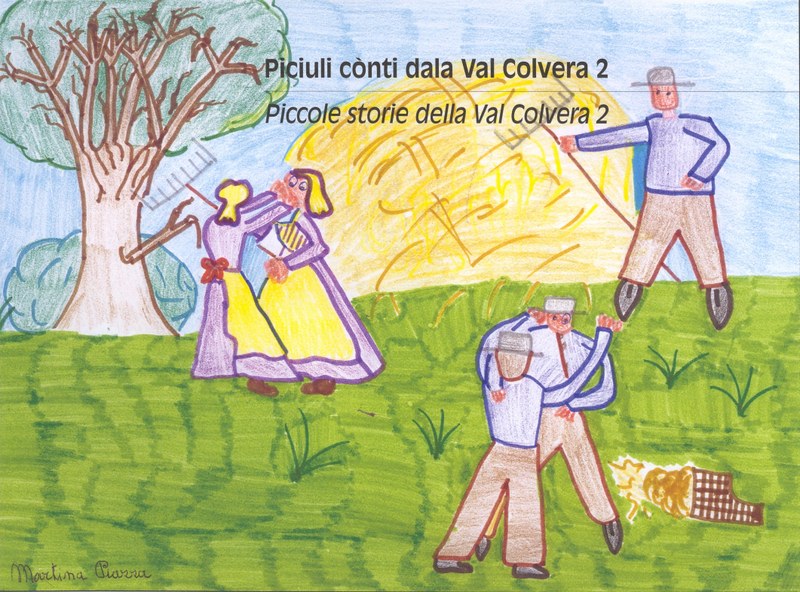 Piciuli cònti da la Val Colvera 2