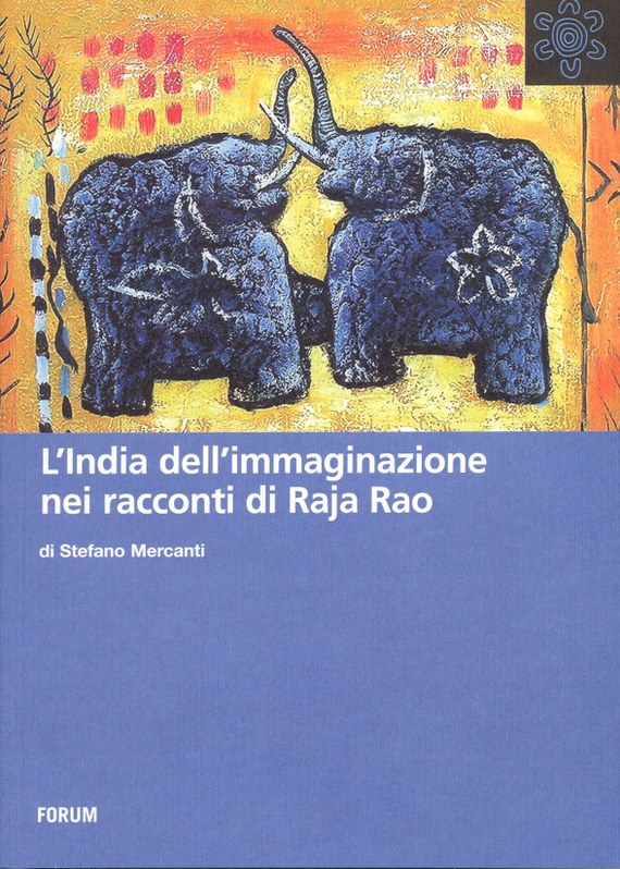 L'India dell'immaginazione nei racconti di Raja Rao