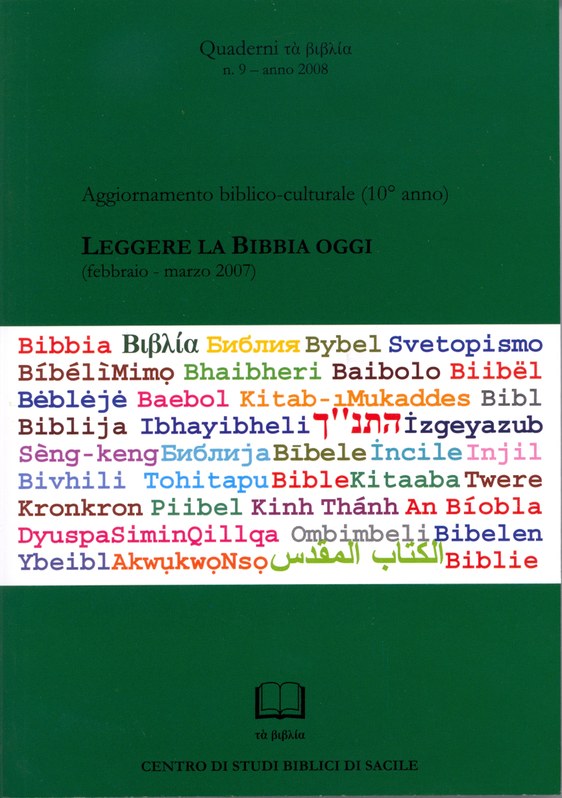 Quaderni τά βιβλία n.9, 2008 - Leggere la Bibbia oggi