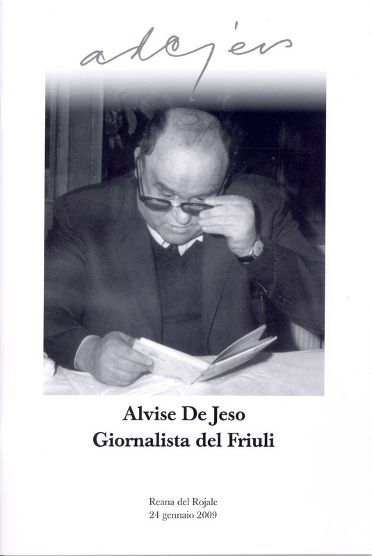 Alvise De Jeso Giornalista del Friuli