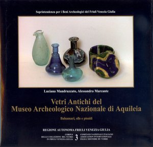 Vetri antichi del Museo Archeologico Nazionale di Aquileia n. 3