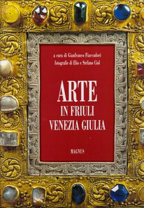Arte in Friuli Venezia Giulia