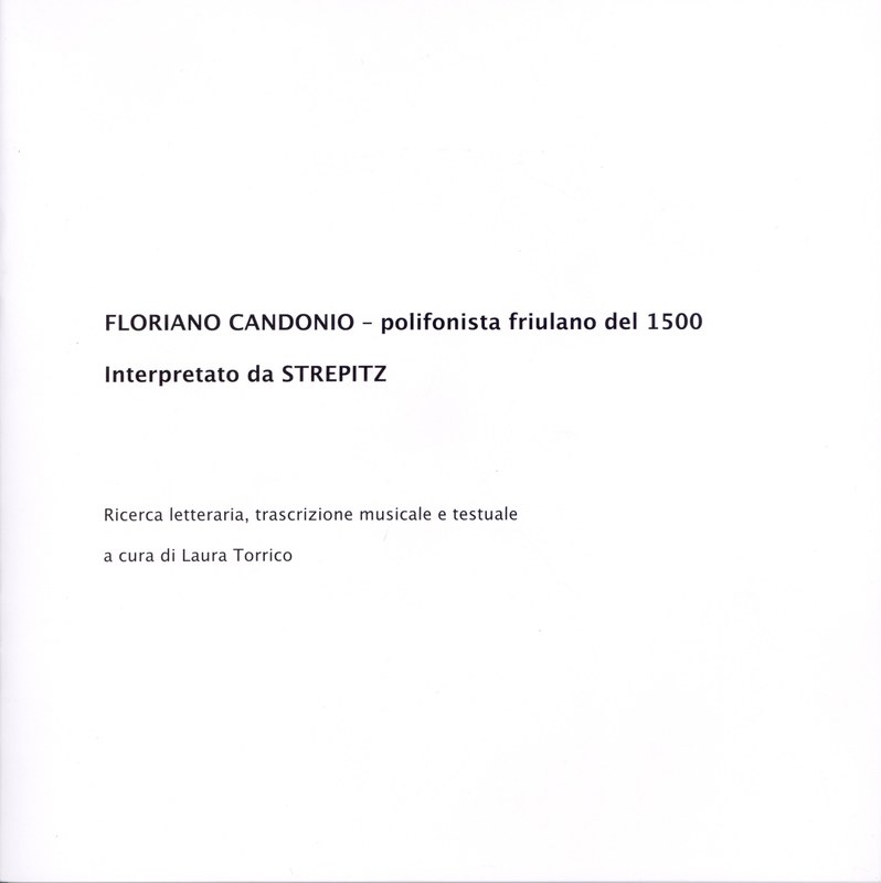 Floriano Candonio polifonista friulano del 1500