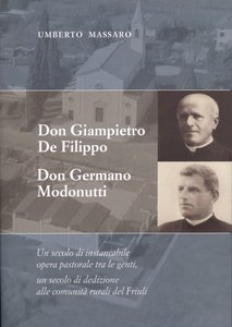 Don Giampietro De Filippo Don Germano Modonutti