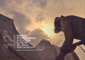 12° Simposio internazionale di scultura su pietre del Friuli Venezia Giulia
