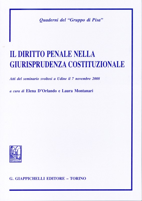 Il Diritto Penale nella giurisprudenza costituzionale