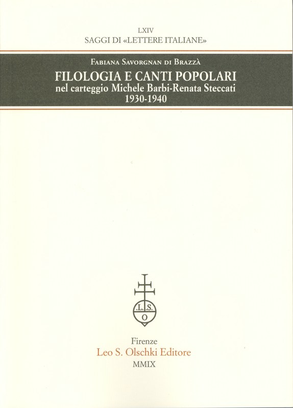 Filologia e canti popolari nel carteggio Michele Barbi - Renata Steccati 1930 - 1940