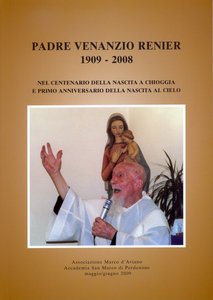 Padre Venanzio Renier 1909 - 2008