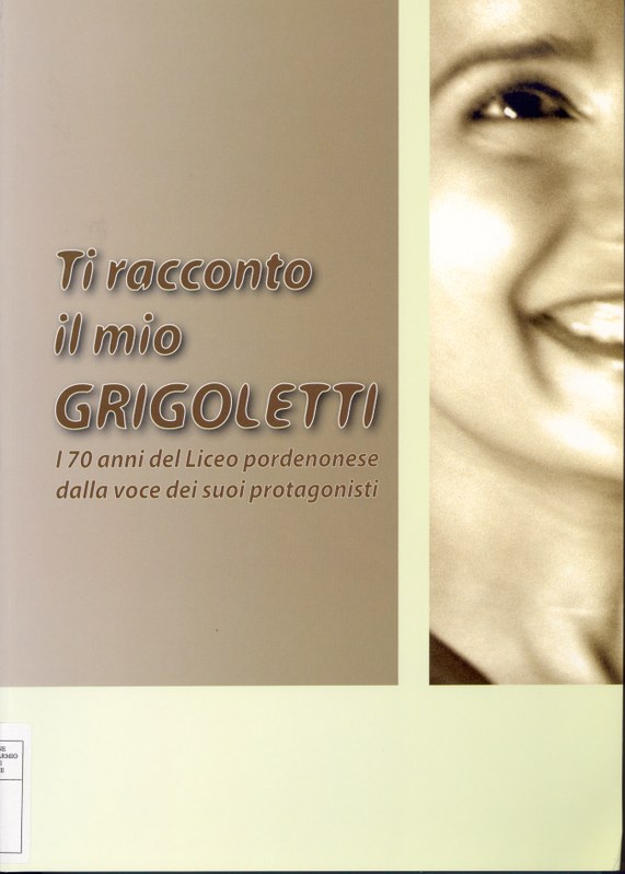 Ti racconto il mio Grigoletti