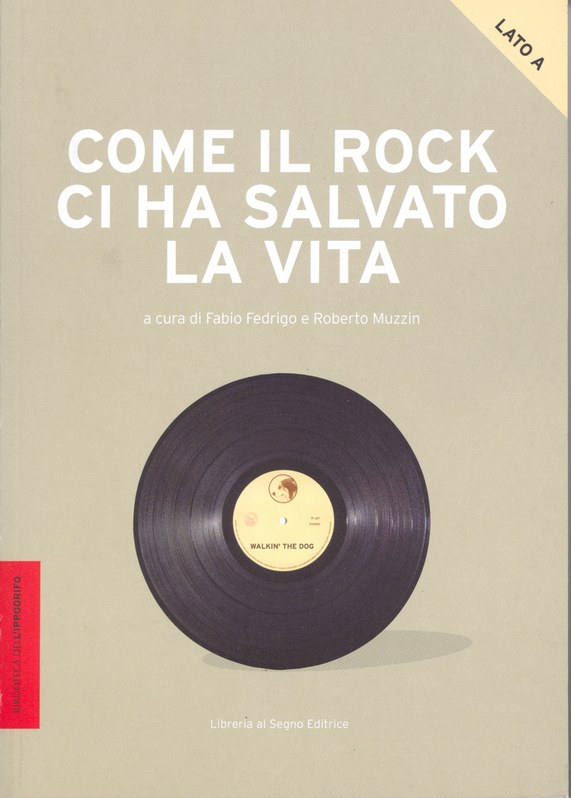 Come il rock ci ha salvato la vita