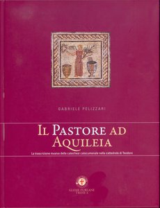 Il Pastore ad Aquileia