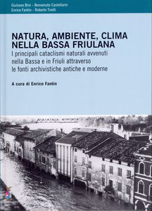Natura, ambiente, clima nella Bassa Friulana