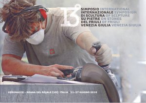 13° Simposio internazionale di scultura su pietre del Friuli Venezia Giulia