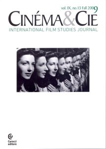 Cinéma&Cie Vol. IX, no. 13 Fall 2009