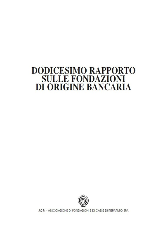 FB - Dodicesimo Rapporto sulle Fondazioni Bancarie