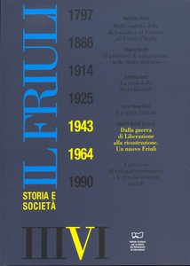 Il Friuli Storia e Società  vol. V