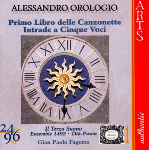 Alessandro Orologio - Primo libro delle canzonette a tre voci (CD)