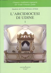 L'Arcidiocesi di Udine - I