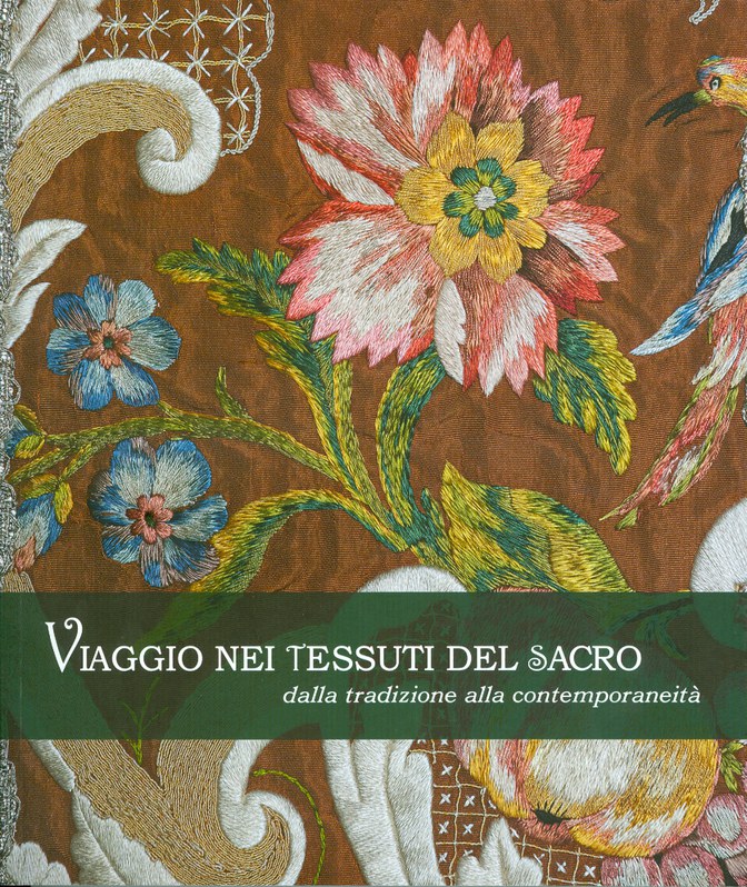 Viaggio nei tessuti del sacro