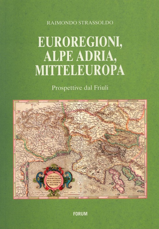 Euroregioni, Alpe Adria, Mitteleuropa