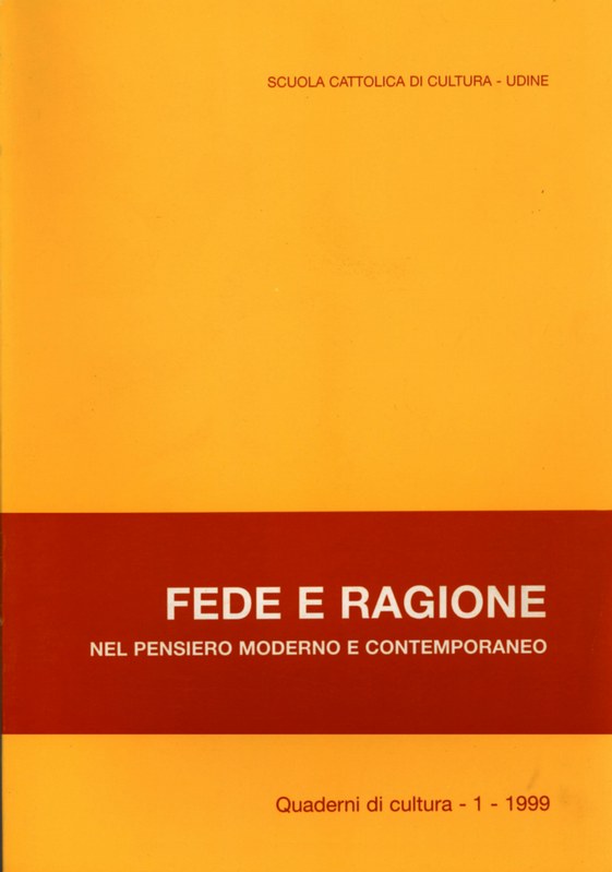 Fede e ragione nel pensiero moderno e contemporaneo 