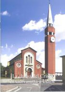 La Chiesa del Cristo in Gervasutta a Udine