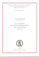 I catapan di Santa Margherita del Gruagno (1398-1582)