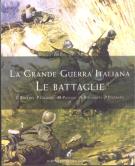 La Grande Guerra italiana