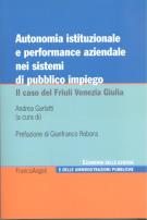 Autonomia istituzionale e performance aziendale nei sistemi di pubblico impiego