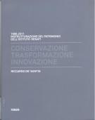 Conservazione trasformazione innovazione