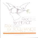 Fax for Peace Fax for Tolerance