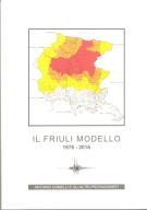 Il Friuli modello 1976-2016